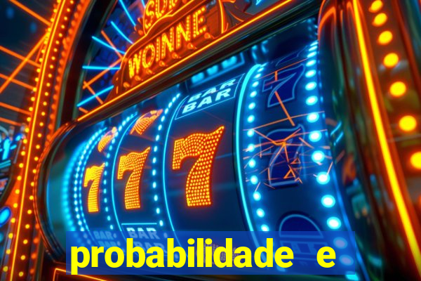 probabilidade e estatistica jogos de futebol